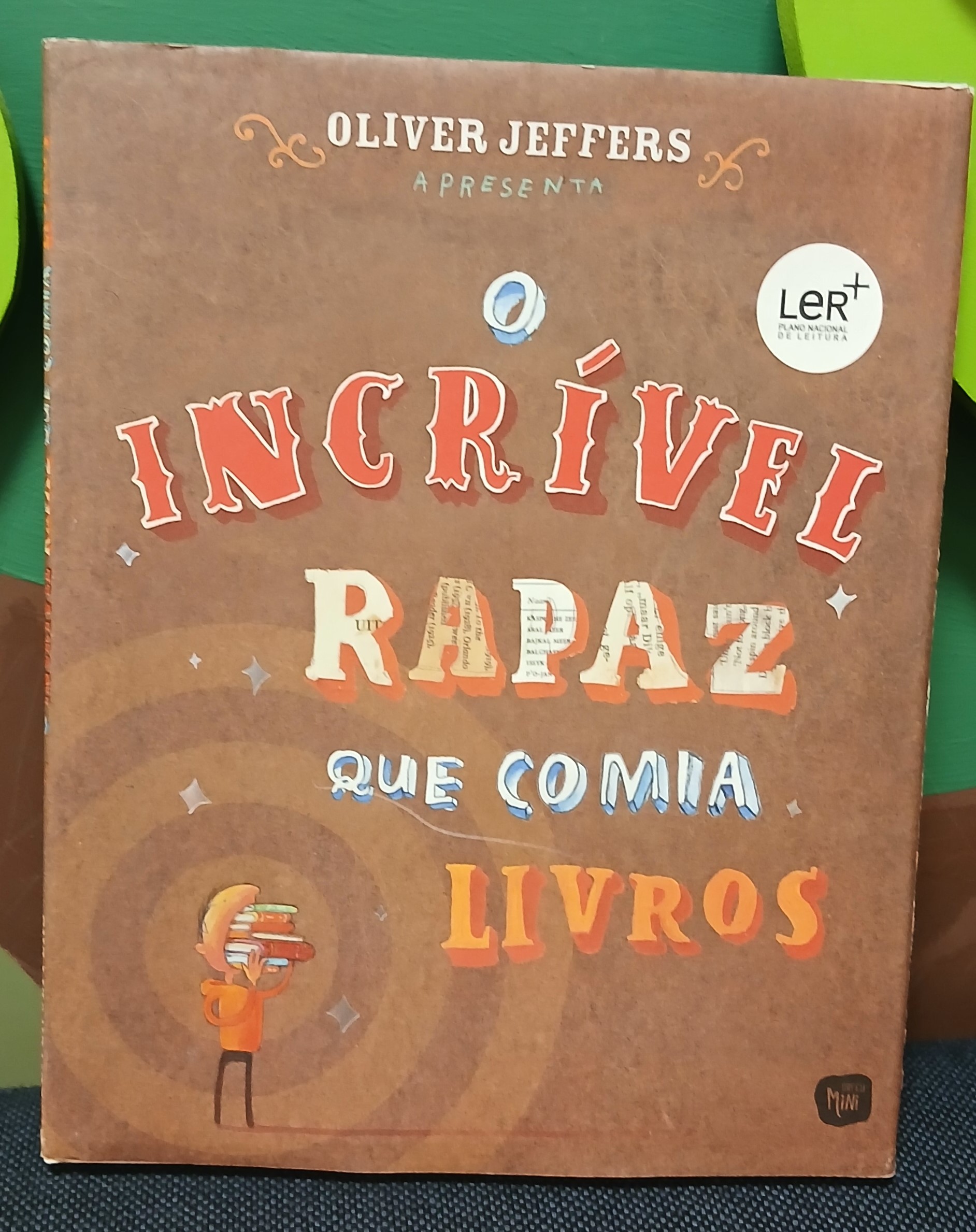 Projeto “Estórias – Uma Janela para o Mundo” quis destacá-lo, levando a história “O Incrível Rapaz que Comia Livros”, de Oliver Jeffers.