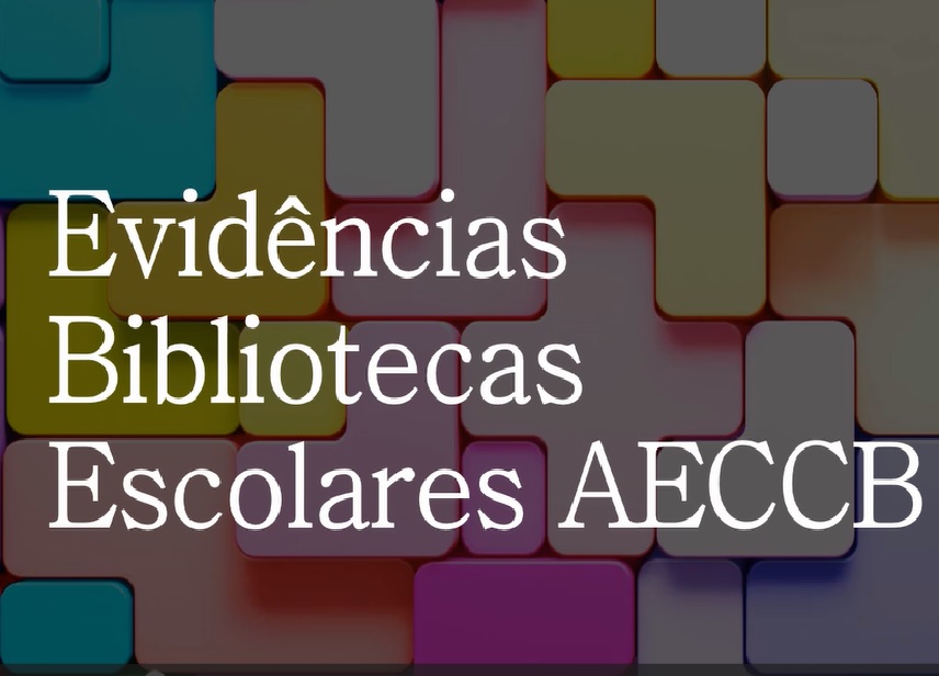 Evidências Bibliotecas Escolares AECCB